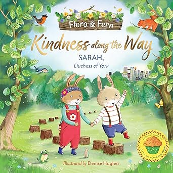 The cover of Sarah Ferguson's new book ‘Flora and Fern: Kindness Along The Way’